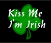 T03C: Kiss Me I'm Irish.