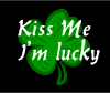 T04C: Kiss Me I'm Lucky